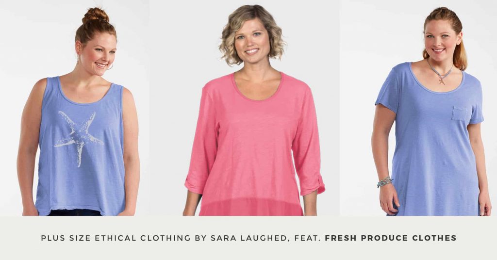 08. FRESH PRODUCE CLOTHES - Plus Size Ethical Clothing - The Updated Ultimate