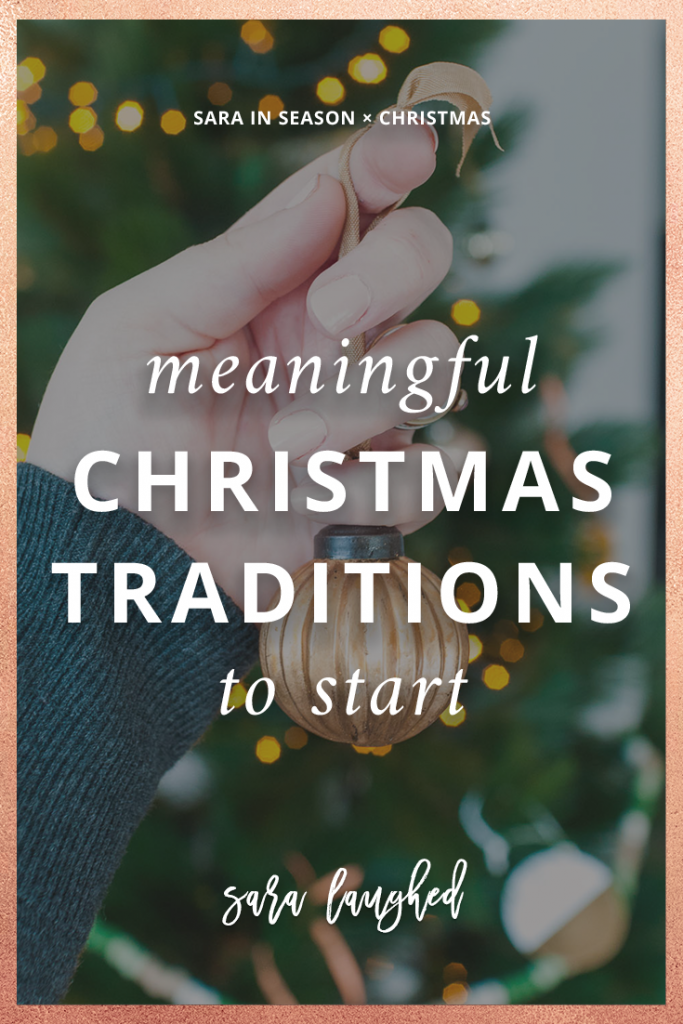 Meaningful Christmas Traditions to Start